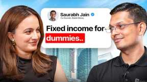 Building Wealth with Saurabh Jain: Fixed income for dummies | Money Mindset