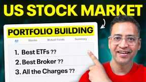 Want to Build a US Stock Portfolio in 2025? Watch THIS First (Ep-1)– Rahul Jain