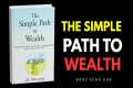 The Simple Path to Wealth Summary |