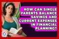 How Can Single Parents Balance
