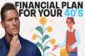 How To Build a Financial Plan In Your 