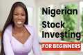 How to Invest In Nigerian Stock