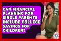 Can Financial Planning for Single