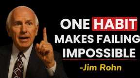 The One Habit That Will Change Your Life Overnight | Jim Rohn Motivation