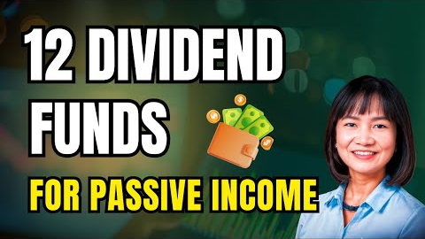 12 Dividend Funds to Watch if You Want Passive Income