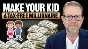 How To Invest In Your Kids’ Roth IRA (And Make Them Millionaires Tax-Free)