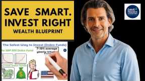 How to Save Money and Invest to Become Wealthy (Simple Blueprint)
