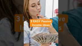 EASY Passive Income Ideas for Beginners!
