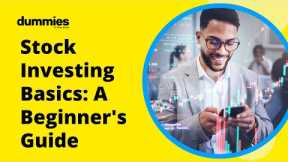Stock Investing Basics: A Beginner's Guide - For Dummies #stockinvesting #stocks101 #stockbasics