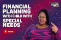 Financial Planning 101 - Single Mom