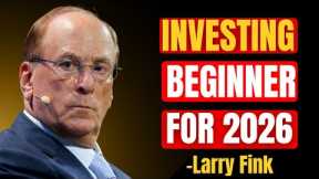 Larry Fink Explains Investing for Beginners in Simple Terms