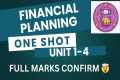 FINANCIAL PLANNING | UNIT 1 - 4 | ONE 