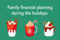 Holiday Family Financial Planning: