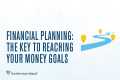 Financial planning: The key to