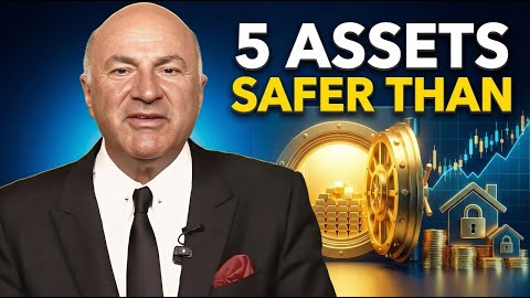 Kevin O'Leary : Don't Keep Your Cash In the Bank 5 Safer Assets Rich People Use