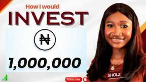 Where to Invest ₦1,000,000 in Nigeria (Beginner-Friendly Strategy)