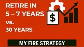 How I Compressed a 30-Year Retirement Plan Into 5–7 Years