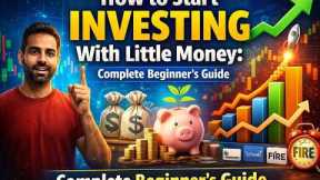 How to Start Investing With Little Money: Complete Beginner's Guide | WAQARSFINAIRES