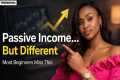 5 Underrated Passive Income Ideas For 