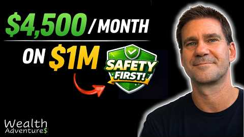 The Safest Way to Turn $1 Million Into $4,500/Month (Retirement Plan)