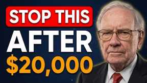 Warren Buffett: Stop Buying These 5 Things After Hitting $20,000.