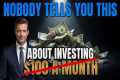 Why Investing $100 a Month Will Keep