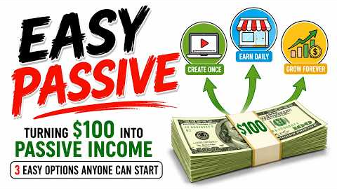 Turning $100 Into Passive Income: 3 Easy Options Anyone Can Start