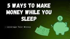 5 Passive Income Ideas for Beginners (Start With $0)