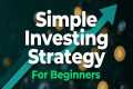 Simple Investment Plan for Beginners