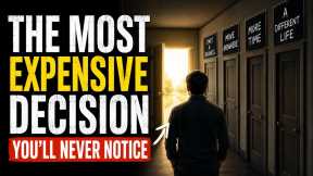 The Most Expensive Decision You'll Never Notification 