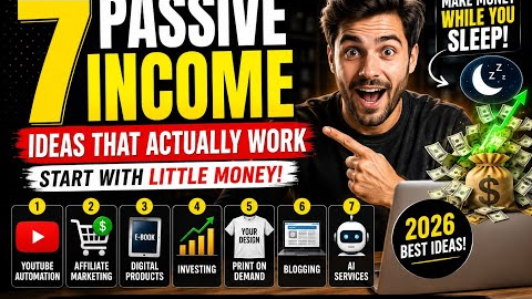 7 Passive Income Ideas That Actually Work in 2026 (Start With Little Money)